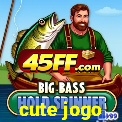 cute jogo
